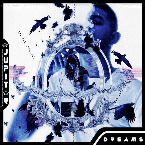 Dreams (prod. by Jupitxr)