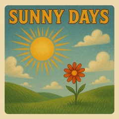 Sunny Days