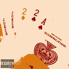 Joker Joker, Duece Duece #FLIZZYFRIDAY 5