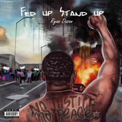 FED UP STAND UP