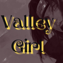 Dis-Valley Girl (Prod.HKD)