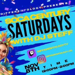 SOCA CENTURY SATURDAYS WITH DJ STEFF EP 1