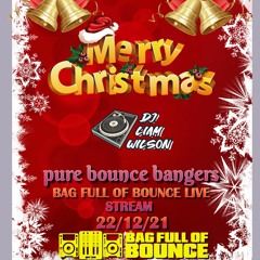 PURE BOUNCE BANGERS BFOB LIVE STREAM 22/12/21