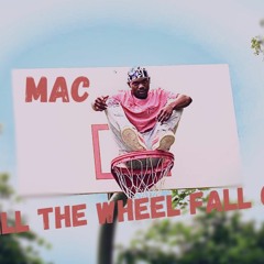 MACK TIL THE WHEELS FALL OFF