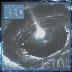Constellation Lyra - Beyond