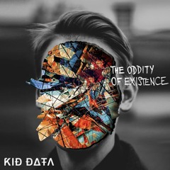 ƘÏÐ ƉΔŦΛ - The Oddity of Existence (EP Preview) / OUT NOW