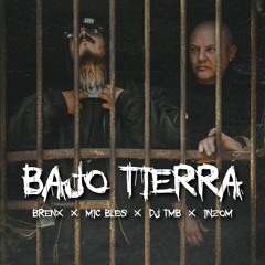 Bajo Tierra Feat Inzom [Cuts by DJ TMB]