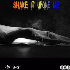 Qwovay Shake It Up on Me  (Official Audio)