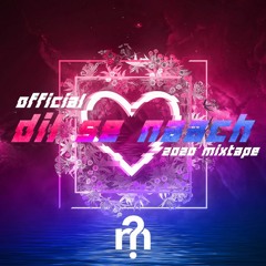 Official Dil Se Naach 2020 Mixtape