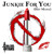 Artwork for Junkie For You (Hey Mama)