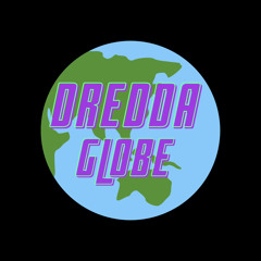 Dredda - Globe