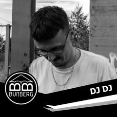 Bußberg Introduction: DJ DJ