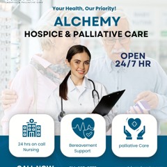 Alchemy Hospice & Palliative Care – Compassionate Care That Begins at Home