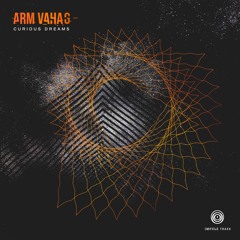 ARM VAHAG - Curious Dreams