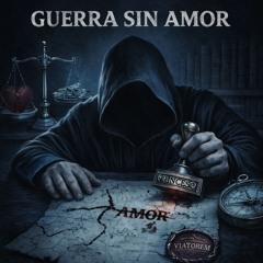 Guerra sin Amor