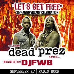 DJ FWB - DEAD PREZ - OPENING SET - SEPT. 27. 2025 (Radio Room Greenville, SC)