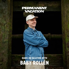 Radio On Vacation with Baby Rollén