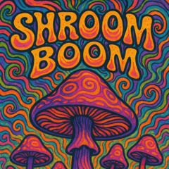 Shroom Boom