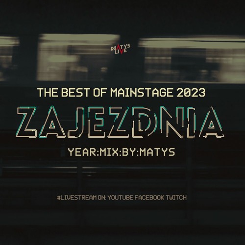Best Of Zajezdnia 2023 | Mix by Matys