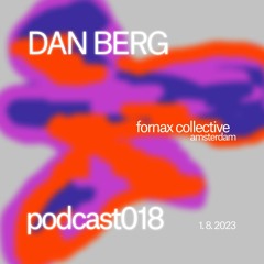 Dan Berg x Fornax Collective #018
