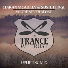 You're Never Alone (Extended Uplifting Mix)