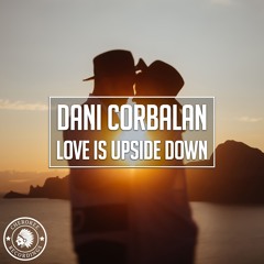 Dani Corbalan - Love Is Upside Down (Extended Mix)
