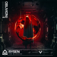 Rysen - The Bleeding (Radio Edit)