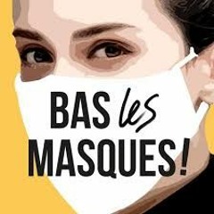 Bas Les Masques! (Preview Ep mtc aout 2020)