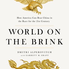 WORLD ON THE BRINK by Alperovitch and Graff read by Will Collyer