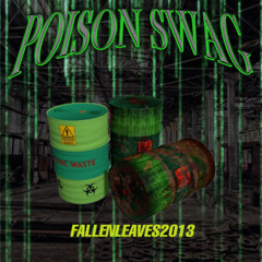poison                          swag