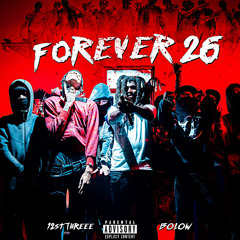 12st Three x Bolow - Forever 26 (Fast)