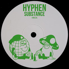 Hyphen - Substance Dub [Free Download]