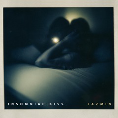 Insomniac kiss