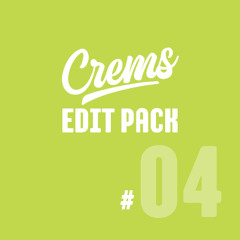 CREMS EDIT PACK 04 ( 10 EDITS )