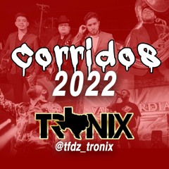 Corridos Apr 2022