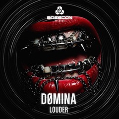 DØMINA - LOUDER