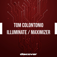 Tom Colontonio - Maximizer (Original Mix)