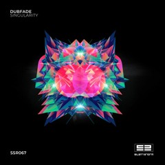 SSR067 - Dubfade - Singularity EP