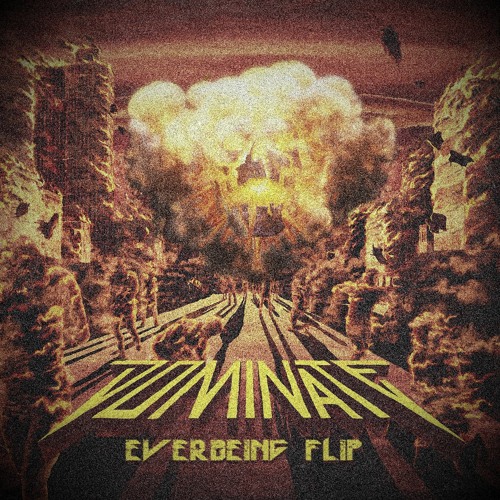 Space Laces - Dominate (Everbeing Flip)