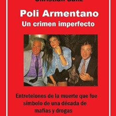 ✔read❤ Poli Armentano: Un crimen imperfecto (Spanish Edition)