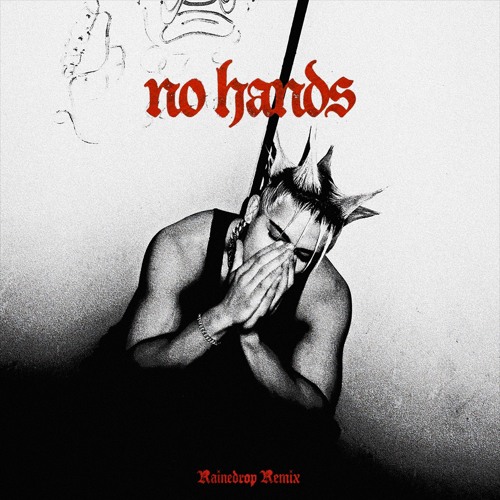Stream Waka Flocka Flame - No Hands (RAINEDROP HARD TECHNO REMIX