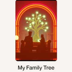My Family Tree (1).wav