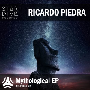 Ricardo Piedra - Magic Dear/Mythological/Temble [Star Dive Records]
