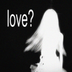 love?