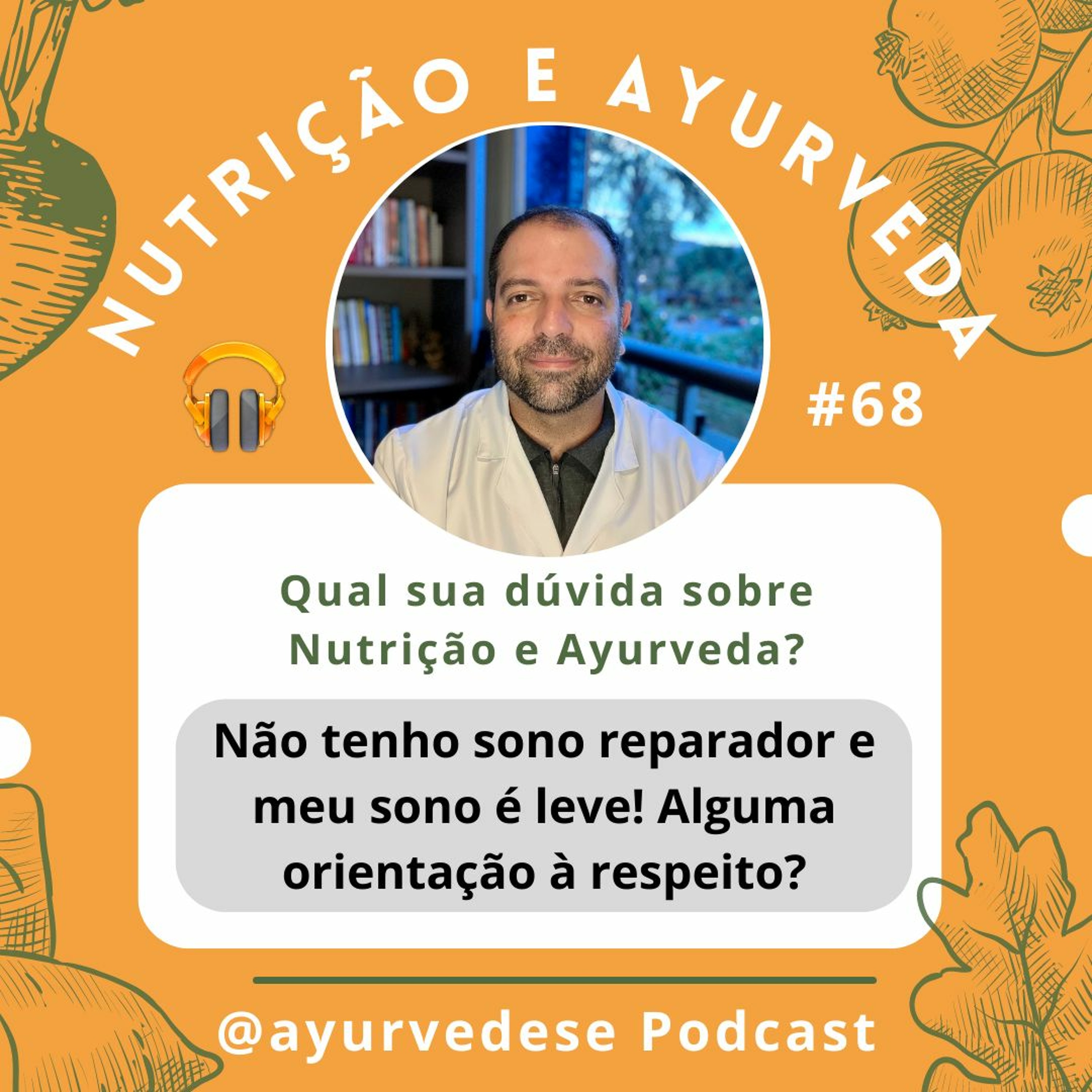 #68 - Se Você Quer Dormir Melhor Escute Isso