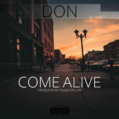 Come Alive