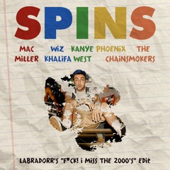 Spins (Mac Miller X Wiz Khalifa X Kanye West X Phoenix X The Chainsmokers)