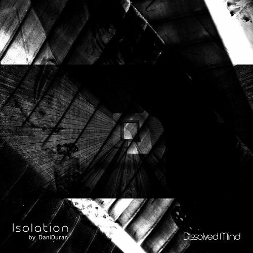 Premiere: DaniDuran - Sanity [Dissolved Mind]