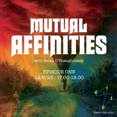 BrianOShaughnessy - MutualAffinities-12/06/2025