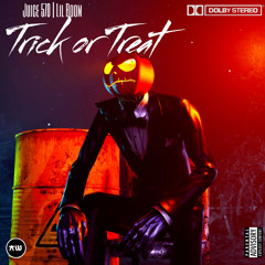 Trick or Treat Feat. Lil Boom